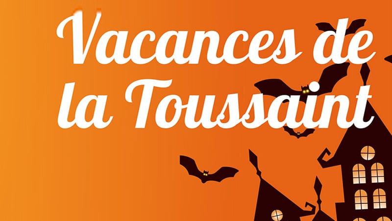 Vacances de la Toussaint